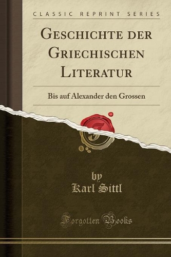 Geschichte Der Griechischen Literatur