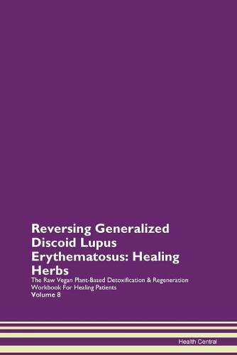 Reversing Generalized Discoid Lupus Erythematosus