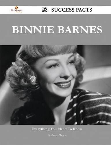 Binnie Barnes 78 Success Facts - Everything You Need to Know about Binnie Barnes