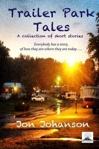 Trailer Park Tales