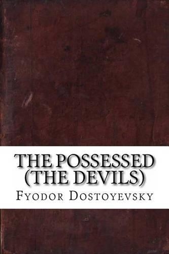 The Possessed (the Devils)