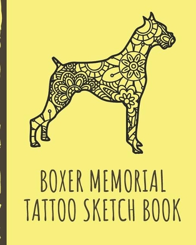 Boxer Memorial Tattoo Sketch Book