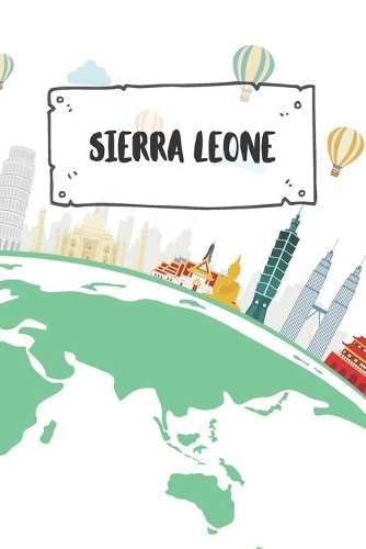 Sierra Leone: Ruled Travel Diary Notebook or Journey Journal - Lined Trip Pocketbook for Men and Women with Lines