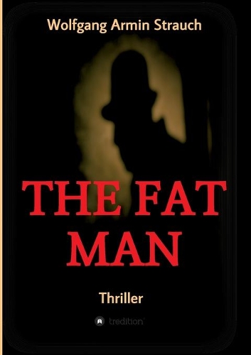 The fat man