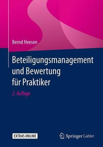 Beteiligungsmanagement Und Bewertung Für Praktiker