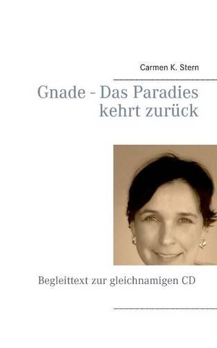 Gnade - Das Paradies Kehrt Zuruck