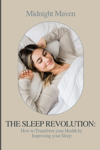 The Sleep Revolution
