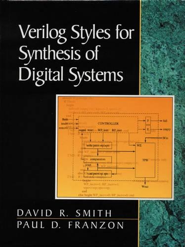 Verilog Styles for Synthesis of Digital Systems