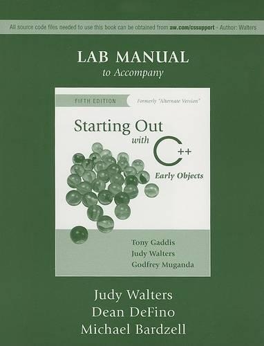Starting Out with C++ Lab Manual: Early Objects