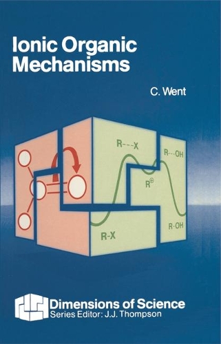 Ionic Organic Mechanisms