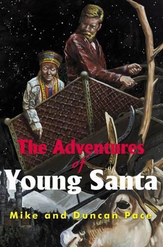 The Adventures of Young Santa