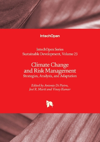 Climate Change and Risk Management: Strategies, Analysis, and Adaptation(Volume 23 Sustainable Development)