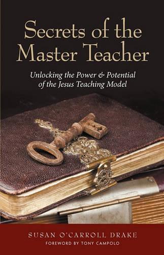 Secrets of the Master Teacher