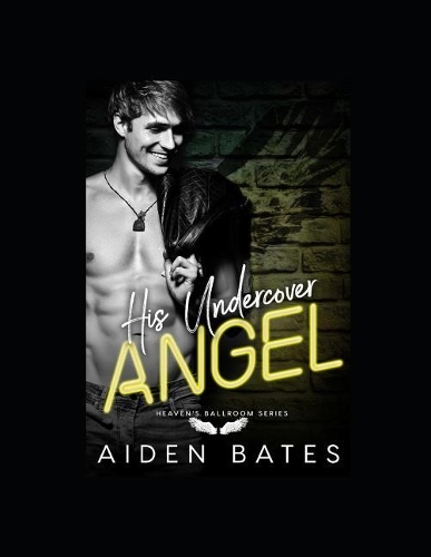 His Undercover Angel