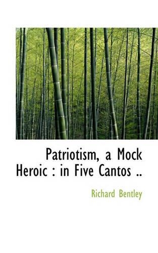 Patriotism, a Mock Heroic