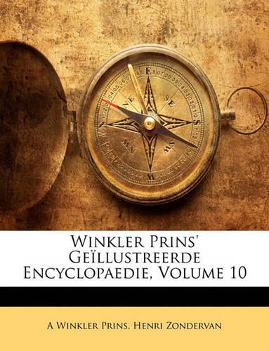 Winkler Prins' Geïllustreerde Encyclopaedie, Volume 10