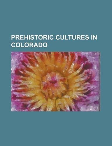 Prehistoric Cultures in Colorado