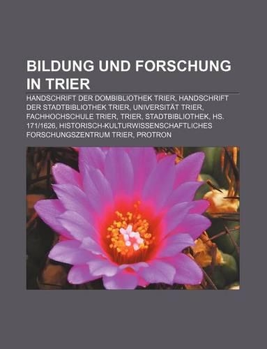 Bildung Und Forschung in Trier
