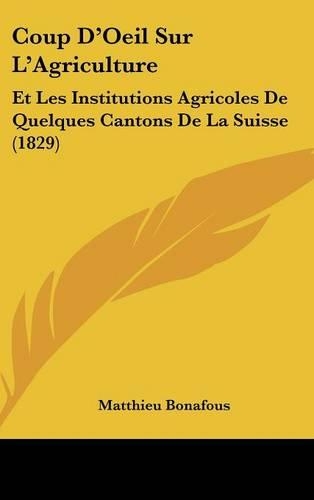 Coup D'Oeil Sur L'Agriculture