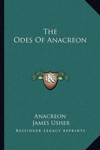 The Odes Of Anacreon