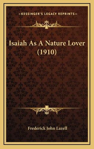 Isaiah As A Nature Lover (1910)