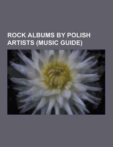 Rock Albums by Polish Artists (Music Guide)