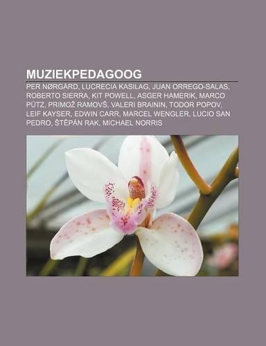 Muziekpedagoog: Per Norgard, Lucrecia Kasilag, Juan Orrego-Salas, Roberto Sierra, Kit Powell, Asger Hamerik, Marco Putz, Primo Ramov(Dutch)