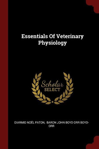 Essentials of Veterinary Physiology