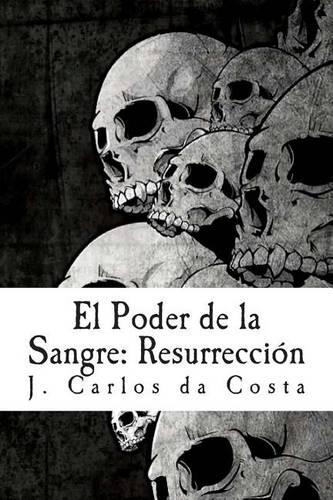 El Poder de la Sangre