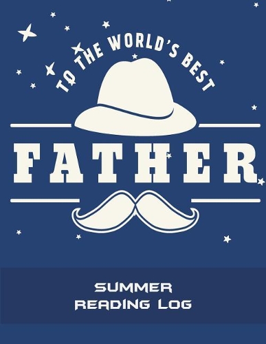 To The World's Best Father