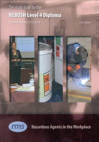 The Study Book for the NEBOSH Level 4 Diploma in Occupational Health and Safety Practice