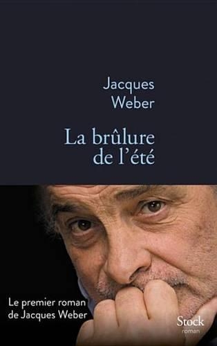 La Brulure de L'Ete