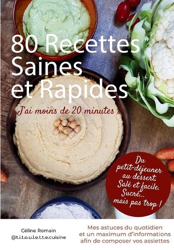 80 Recettes Saines et Rapides