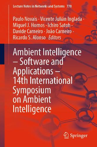 Ambient Intelligence – Software and Applications – 14th International Symposium on Ambient Intelligence