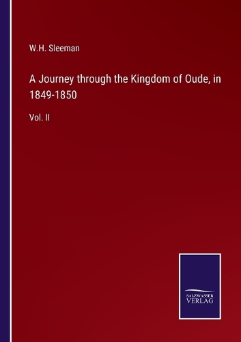 A Journey through the Kingdom of Oude, in 1849-1850