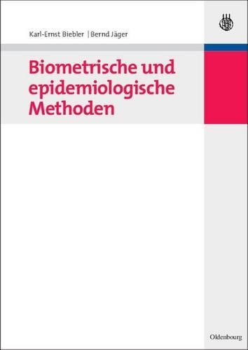Biometrische Und Epidemiologische Methoden