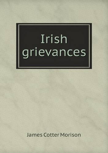 Irish grievances