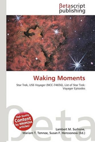 Waking Moments
