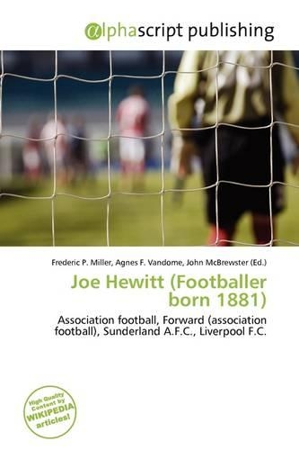 Joe Hewitt (Footballer Born 1881)