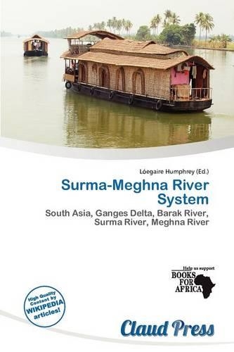 Surma-Meghna River System: (English)