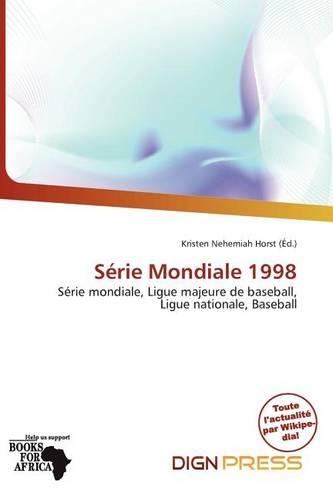 S Rie Mondiale 1998