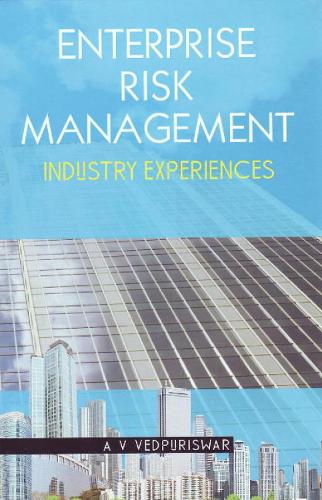 Enterprise Risk Management: Industry Experiences