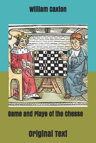 Game and Playe of the Chesse