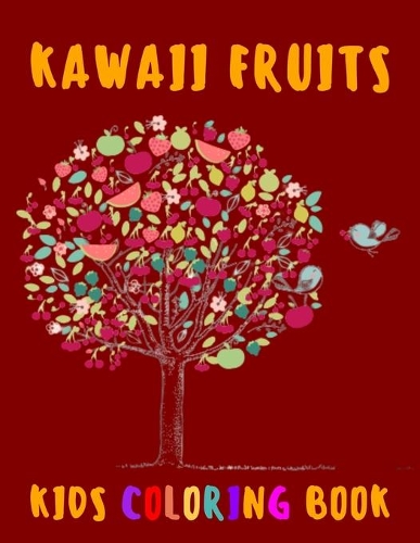 Kawaii Fruits Kids Coloring Book