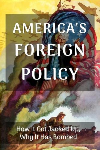 America's Foreign Policy