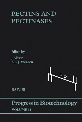Pectins and Pectinases: (Progress in Biotechnology)