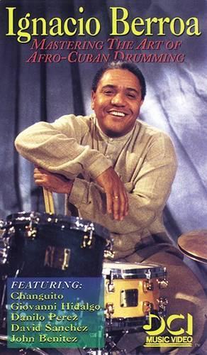 Ignacio Berroa Afro-Cuban Drum