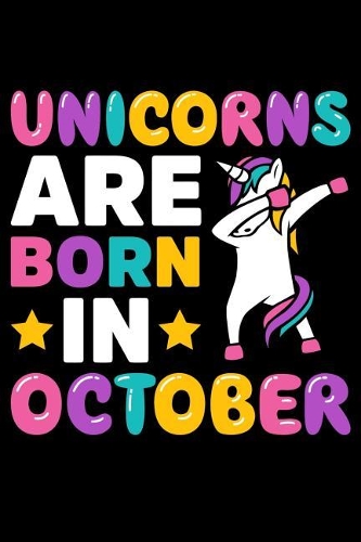 Unicorns Are Born in October