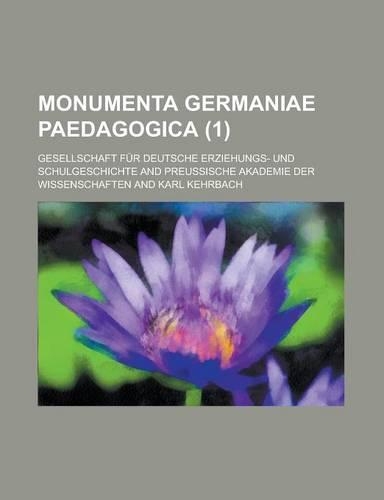 Monumenta Germaniae Paedagogica (1): (English)