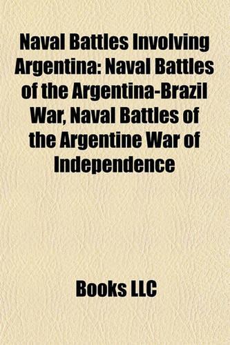 Naval Battles Involving Argentina